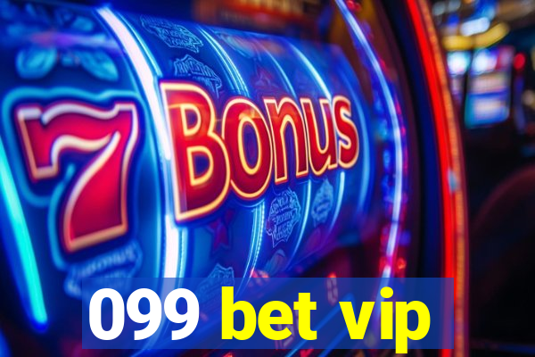 099 bet vip